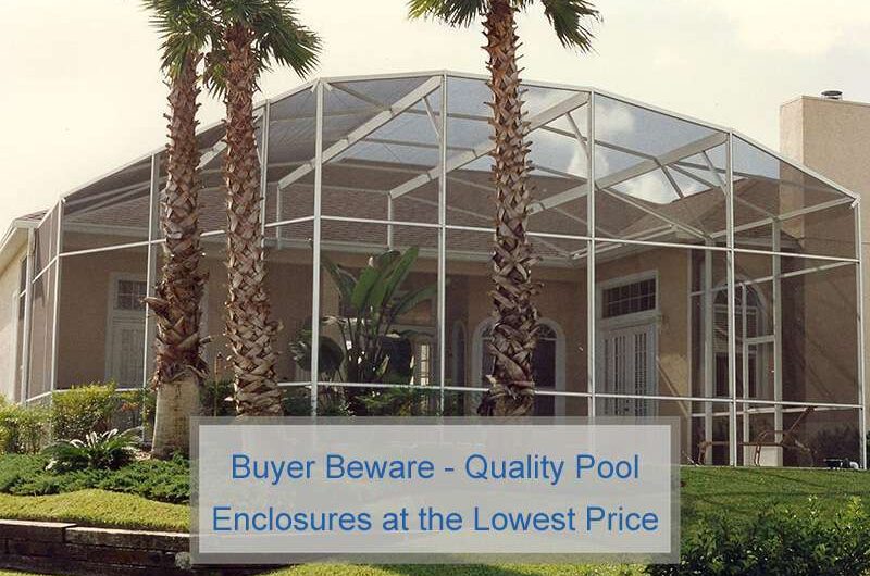 quality pool enclosures