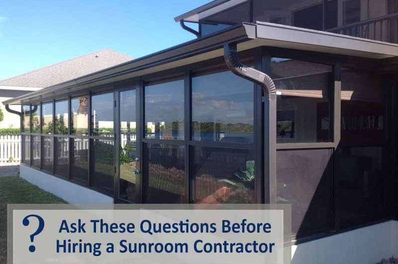 Hiring a Sunroom Contractor