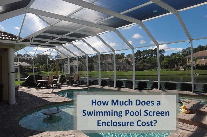 Pool Screen Enclosure Cost
