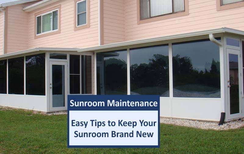 sunroom maintenance