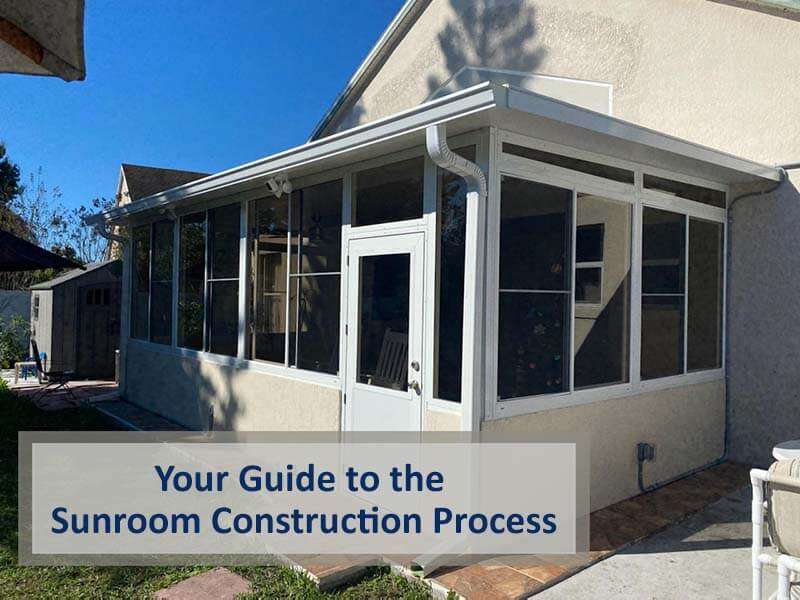Sunroom Construction Process